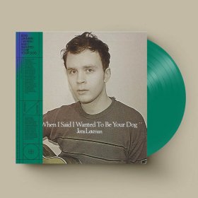 Jens Lekman - When I Said I Wanted To Be Your Dog (Green) [Vinyl, LP]