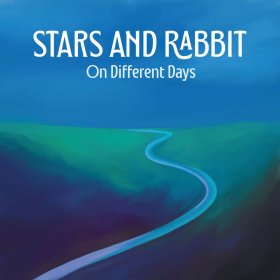 Stars And Rabbit - On Different Days [Vinyl, LP]