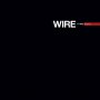 Wire - PF456 Redux