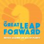 Great Leap Forward - Revolt Against An Age Of Plenty (Blue/Orange)