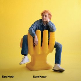 Liam Kazar - Due North [Vinyl, LP]