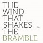 Peter Broderick - The Wind That Shakes The Bramble 