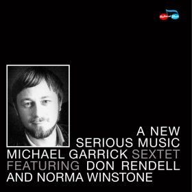 Michael Garrick - A New Serious Music [CD]