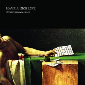 Have A Nice Life - Deathconsciousness [2CD]