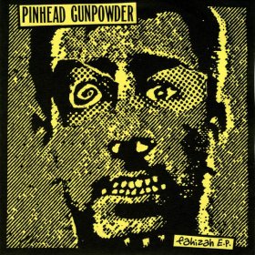 Pinhead Gunpowder - Fahizah [Vinyl, 7"]