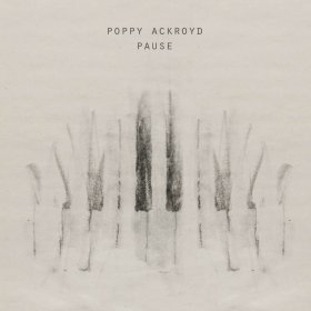 Poppy Ackroyd - Pause [Vinyl, LP]