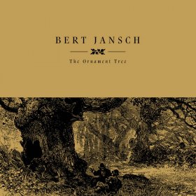 Bert Jansch - The Ornament Tree [Vinyl, LP]