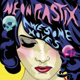 Neon Plastix - Awesome Moves [CD]