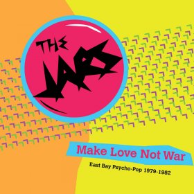 Jars - Make Love Not war [Vinyl, LP]