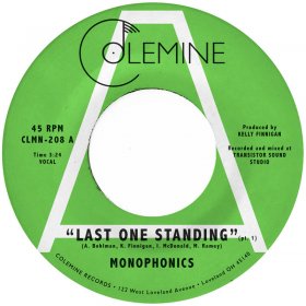Monophonics - Last One Standing [Vinyl, 7"]