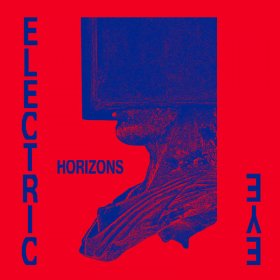 Electric Eye - Horizons [Vinyl, LP]