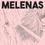 Melenas - Melenas