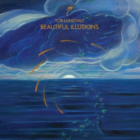 Tor Lundvall - Beautiful Illusions [Vinyl, LP]