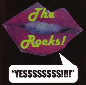 Rocks - Yessssssss!!!! [CD]