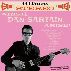 Dan Sartain - Arise, Dan Sartain, Arise [CD]