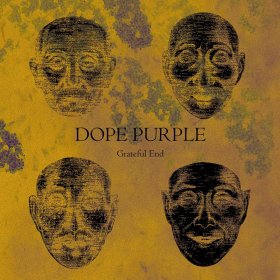 Dope Purple - Grateful End (Transparent Lavender) [Vinyl, LP]