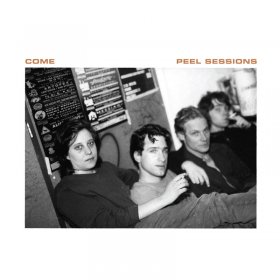 Come - Peel Sessions [Vinyl, LP]