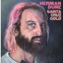 Herman Dune - Santa Cruz Gold (Translucent Pink)