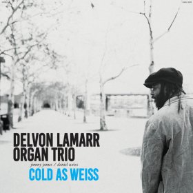 Delvon Lamarr Organ Trio - Cold As Weiss [CD]