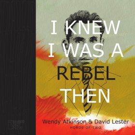 Horde Of Two - I Knew I Was A Rebel Then [CD + BOEK]
