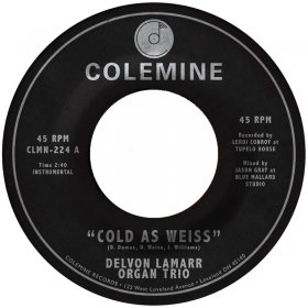 Delvon Lamarr Organ Trio - Cold As Weiss [Vinyl, 7"]