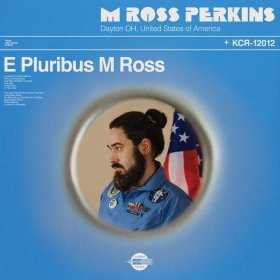 M Perkins Ross - E Pluribus M Ross [CD]