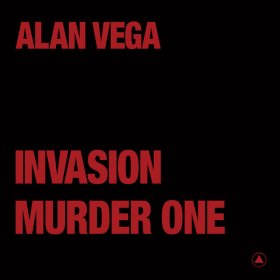 Alan Vega - Invasion (Transparent Red) [Vinyl, 12"]