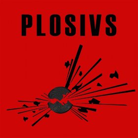 Plosivs - Plosivs [Vinyl, LP]