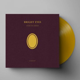 Bright Eyes - Fevers And Mirrors: A Companion (Opaque Gold) [Vinyl, LP]