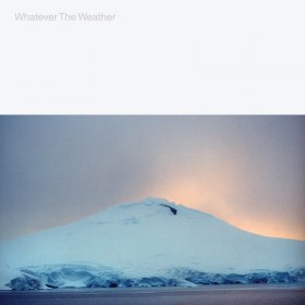 Whatever The Weather - Whatever The Weather [Vinyl, LP]