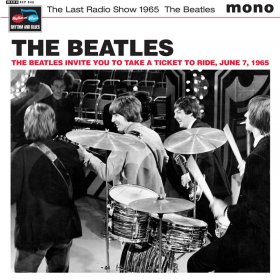 Beatles - The Last Radio Show 1965 [Vinyl, 7"]