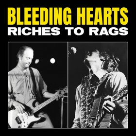 Bleeding Hearts - Riches To Rags (Red) [Vinyl, LP]