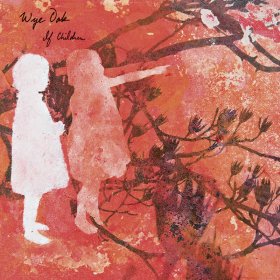 Wye Oak - If Children (Red/ White Splatter) [Vinyl, LP]