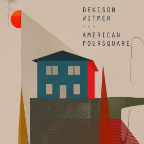 Denison Witmer - American Foursquare [CD]