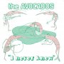 Avocados - I Never Know (Green)