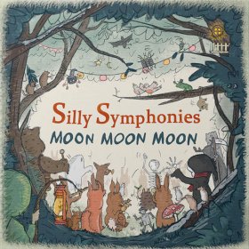 Moon Moon Moon - Silly Symphonies [CD]