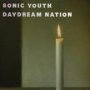 Sonic Youth - Daydream Nation