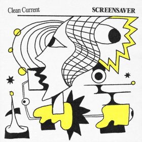Screensaver - Clean Current (Fluoro Yellow) [Vinyl, 7"]