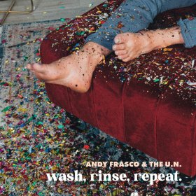 Andy Frasco & The U.n. - Wash, Rinse, Repeat [CD]