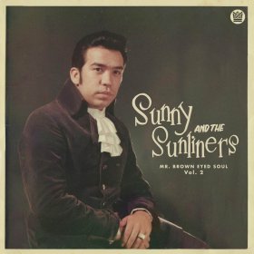 Sunny & The Sunliners - Mr. Brown Eyes Soul Vol. 2 [Vinyl, LP]