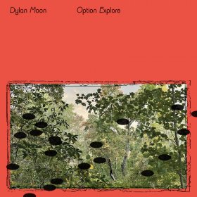 Dylan Moon - Option Explore [CD]