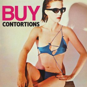 Contortions - Buy [Vinyl, LP]