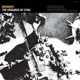 Maserati - The Language Of Cities (Anniversary Edition) [2CD]