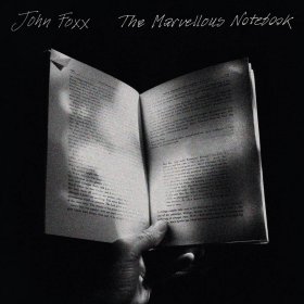 John Foxx - The Marvellous Notebook [CD]