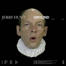 Jerry Hunt - Ground: Five Mechanic Convention Streams [Vinyl, 2LP]