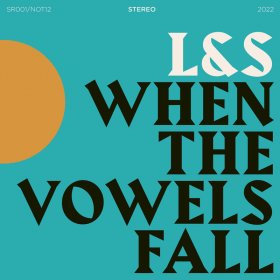L & S - When The Vowels Fall [CD]