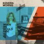 Kendra Morris & Eraserhood Sound - When We Would Ride (Cloudy Clear)