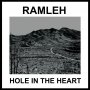 Ramleh - Hole In The Heart (White / Plus 7")
