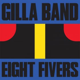 Gilla Band - Eight Fivers (Red) [Vinyl, 7"]