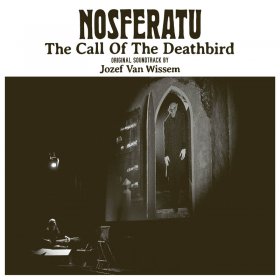 Jozef Van Wissem - Nosferatu, The Call Of The Deathbird [CD]